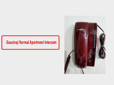 Gaoxinqi Normal Apartment Intercom